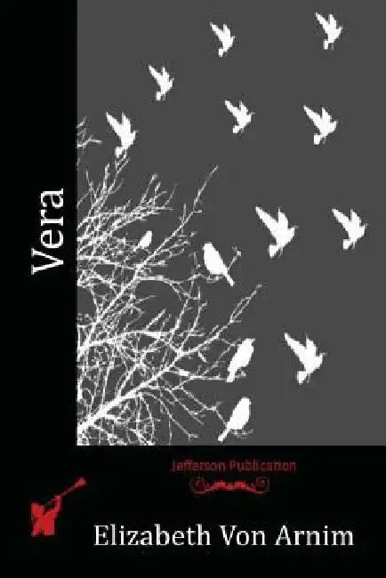 Vera by Elizabeth Von Arnim