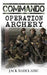 Operation Archery by Jack Badelaire