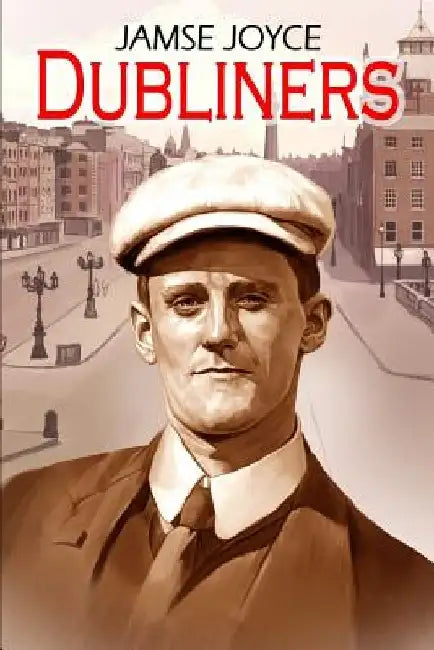 Dubliners: (Mockingbird Classics) by James Joyce