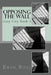 Grey City: Opposing the Wall by Erin Boss