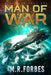 Man of War by M. R. Forbes