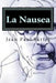 La Nausea by Jean Paul Sartre