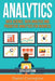 Analytics: Data Science, Data Analysis and Predictive Analytics for Business by Daniel Covington