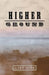 Higher Ground by Gary Hays