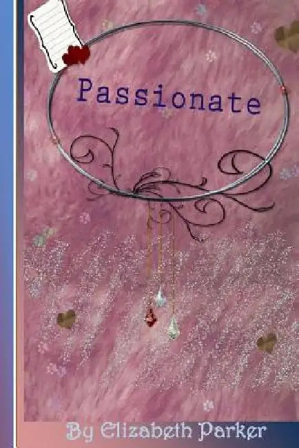 Passionate by Elizabeth Parker