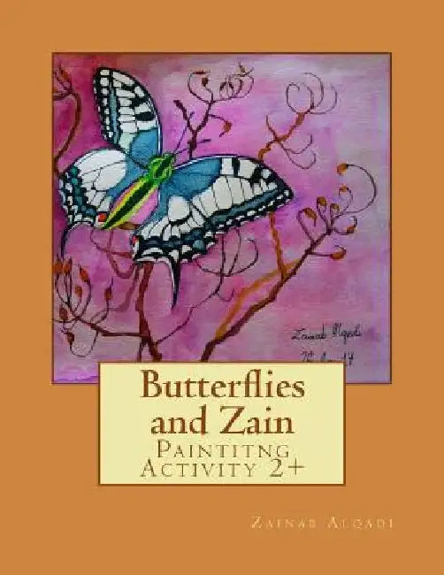 Butterflies and Zain: Color Activity 2+ by Zainab Alqadi