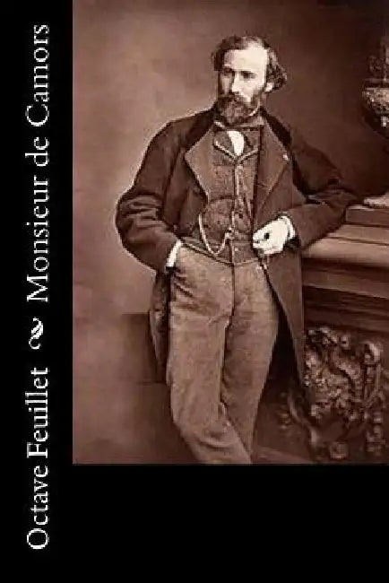 Monsieur de Camors by Feuillet, Octave