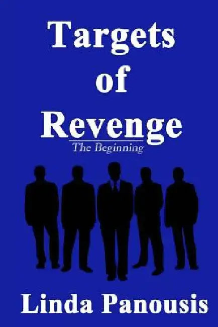 Targets of Revenge by Linda S. Panousis