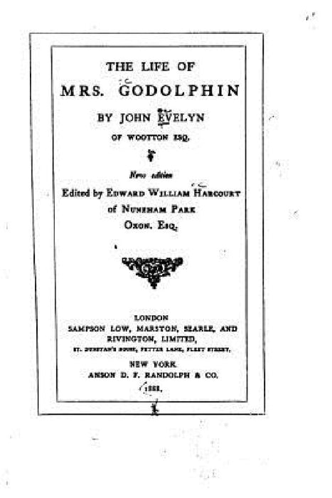 The Life of Mrs. Godolphin by John Evelyn