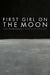 First Girl on the Moon by Evangeline Jennings
