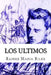 Los ultimos by Rilke, Rainer Maria