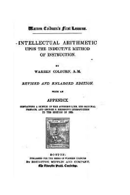Intellectual Arithmetic, Upon the Inductive Method of Instruction by Warren Colburn