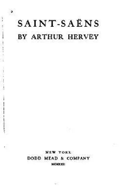 Saint-Saëns by Arthur Hervey