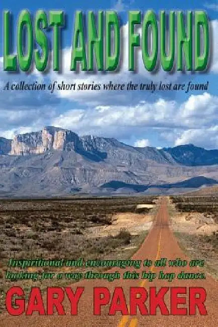 Lost and Found by Gary Parker