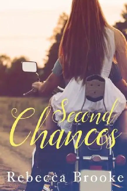 Second Chances by Rebecca Brooke