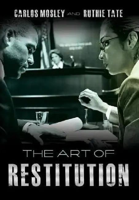 The Art of Restitution by Ruthie Tate