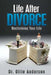Life After Divorce: Reclaiming Your Life by Ollie Anderson