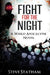 Fight for the Night by Steve Statham