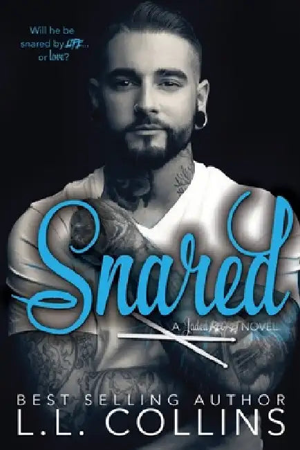 Snared: A Jaded Regret Novel by L. L. Collins