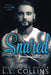 Snared: A Jaded Regret Novel by L. L. Collins