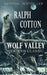 Wolf Valley by Ralph Cotton