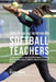 State-Of-The-Art Nutrition for Softball Teachers: Teaching Your Students Advanced RMR Techniques to Improve Hand Speed, Reduce Muscle Soreness, and Ac by Correa (Certified Sports Nutritionist)