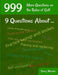 999 More Questions on the Rules of Golf: 111 Different Rules Subjects Commonly Experienced on the Course by Barry Rhodes