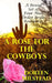 A Rose For The Cowboys: A Boxed Set of Four Mail Order Bride Romances by Doreen Milstead