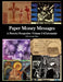 Paper Money Messages- Vol 3 (Christianity) by Jeffrey Jerome Wing