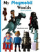 My Playmobil Worlds by Geoffrey Montfort