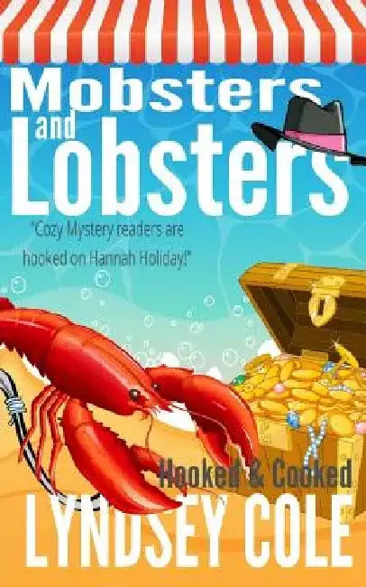 Mobsters and Lobsters by Lyndsey Cole