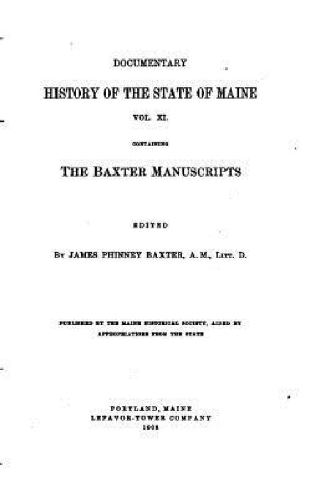 The Baxter Manuscripts - Vol. XI by James Phinney Baxter