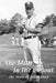 The Man In The Dugout: The Story of Julian Mock by Randy Blalock