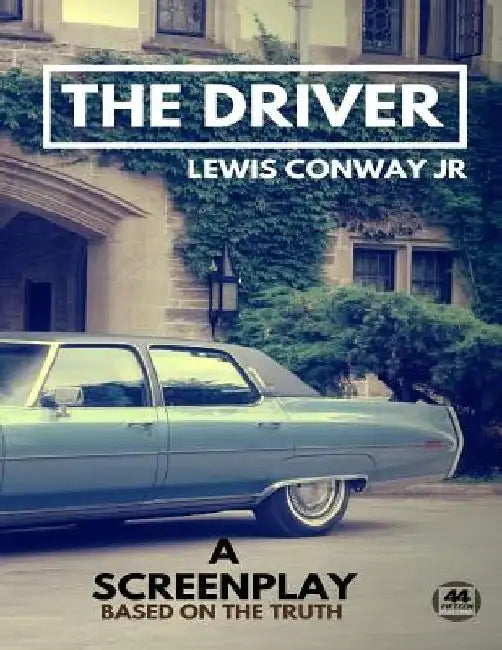 The Driver by Lewis, Jr. Conway