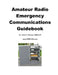 Amateur Radio Emergency Communications Guidebook by John a. Allocca