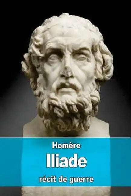 Iliade by De Lisle, LeConte