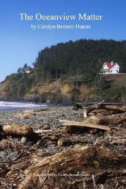 The Oceanview Matter by Carolyn Bennett-Hunter