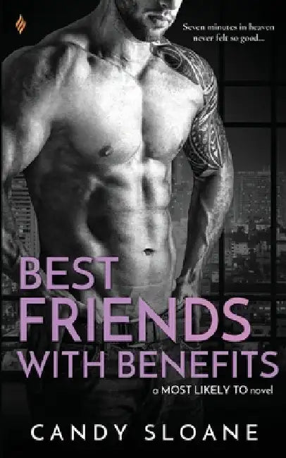 Best Friends with Benefits by Candy Sloane