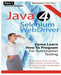Absolute Beginner (Part 1) Java 4 Selenium Webdriver: Come Learn How to Program for Automation Testing by Rex Allen Jones II