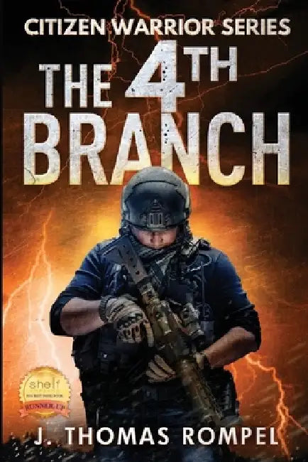 Citizen Warrior - The 4th Branch by Thomas Rompel