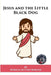 Jesus and the Little Black Dog by Patricia Sutton Burgess