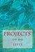 Projects' To-Do Lists: Stay Organized (100 Projects) by R. J. Foster
