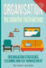 Organisation: The Cognitive Truth Method: Organization Strategies, Cleaning & Life Management by Bethany Joyson