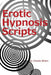 Erotic Hypnosis Scripts by Bitten, Charlie