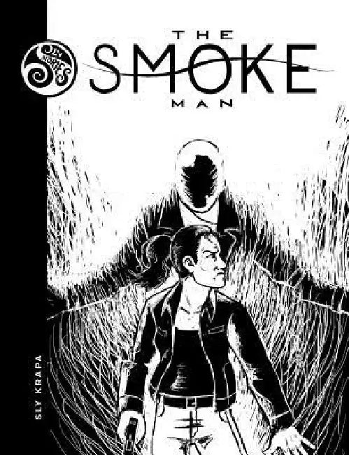 The Smoke Man by Sly Krapa