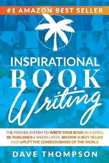 Inspirational Book Writing by Dave Thompson