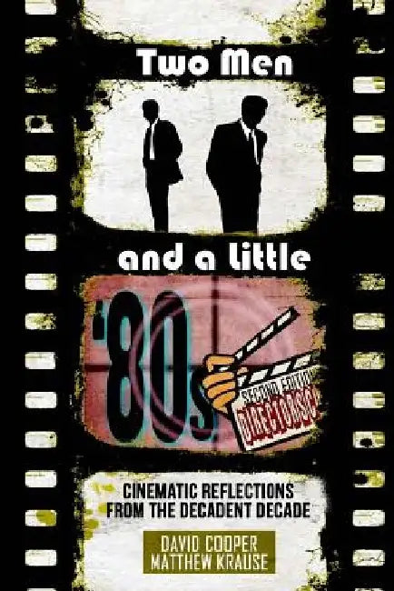 Two Men & a Little '80s: (DC Reboot by Matthew Krause
