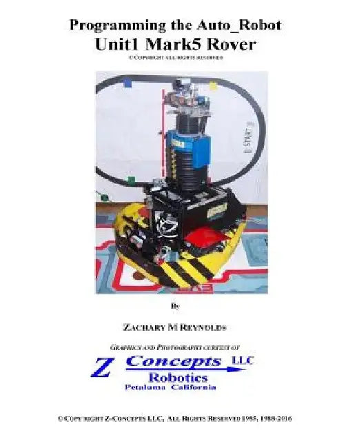 Programming the Auto-Robot Unit1 Mark5 Rover by Z-Concepts LLC