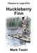 Huckleberry Finn: Classics in Large Print by Craig Stephen Copland