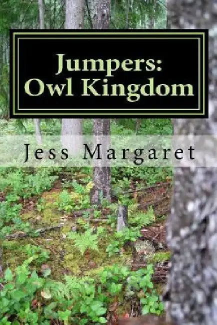 Jumpers: Owl Kingdom by Jess Margaret